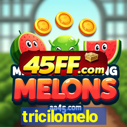 tricilomelo brincadeira letra